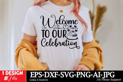 Welcome To Our Celebration SVG Cut File SVG Insomnia Std 