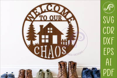 Welcome to Our Chaos SVG Funny Family Home Sign Cabin Trees SVG APInspireddesigns 