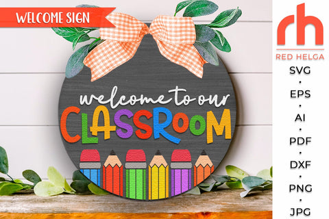 Welcome to our Classroom SVG, School Door Sign Cut File SVG RedHelgaArt 