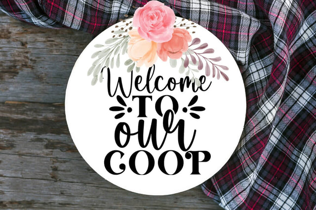 Welcome to our coop SVG Design SVG Designangry 