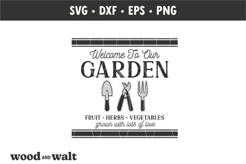 Welcome To Our Garden SVG | Spring Sign SVG SVG Wood And Walt 