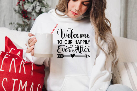 Welcome to our happily ever after SVG Angelina750 