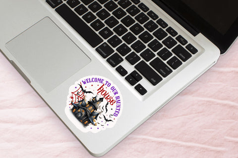 Welcome to our haunted house Stickers Design Sublimation Regulrcrative 