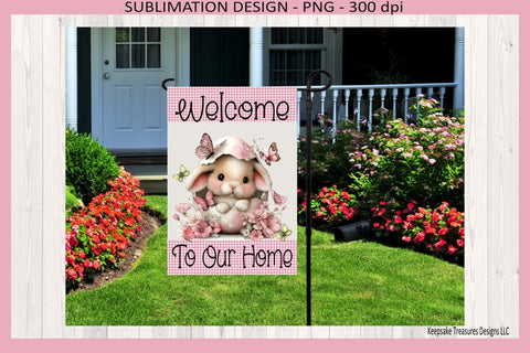 Welcome To Our Home Bunny Garden Flag PNG, Easter Bunny Decor, Spring Garden Flag Digital Download Sublimation Keepsake Treasures Designs LLC. 