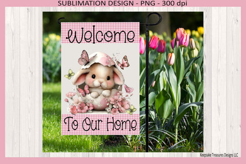 Welcome To Our Home Bunny Garden Flag PNG, Easter Bunny Decor, Spring Garden Flag Digital Download Sublimation Keepsake Treasures Designs LLC. 