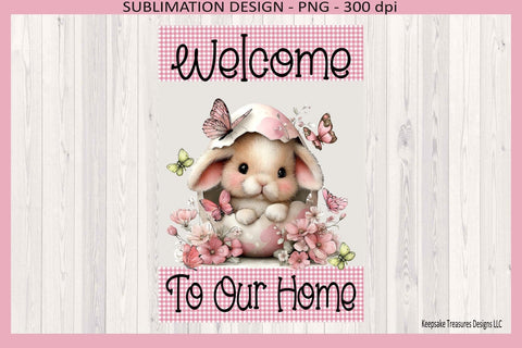 Welcome To Our Home Bunny Garden Flag PNG, Easter Bunny Decor, Spring Garden Flag Digital Download Sublimation Keepsake Treasures Designs LLC. 