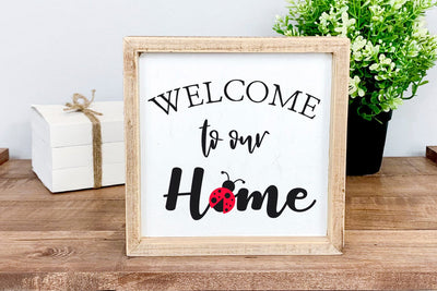 Welcome to Our Home Lady Bug SVG PNG DXF EPS Cut File - Cricut & Silhouette Design SVG Sublimatiz Designs 