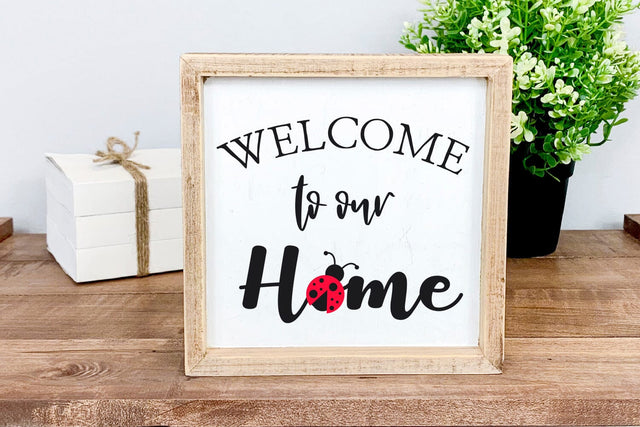 Welcome to Our Home Lady Bug SVG PNG DXF EPS Cut File - Cricut & Silhouette Design SVG Sublimatiz Designs 