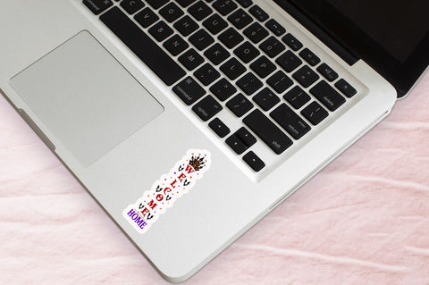 Welcome to our home Stickers Design Sublimation Regulrcrative 