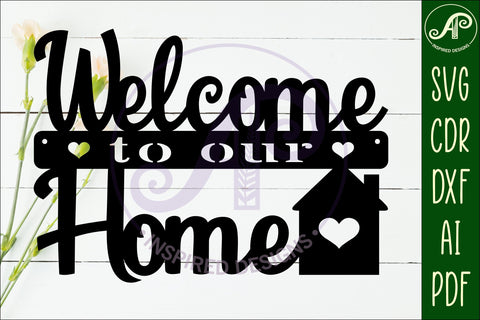 Welcome to our home wall art sign, SVG file. vector SVG APInspireddesigns 