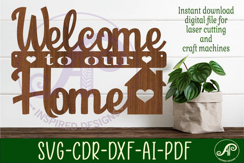 Welcome to our home wall art sign, SVG file. vector SVG APInspireddesigns 