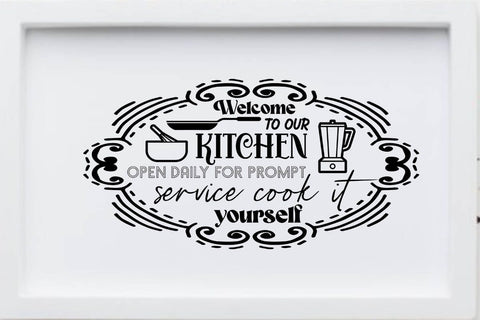 Welcome to our kitchen open daily for prompt service cook it yourself SVG Angelina750 