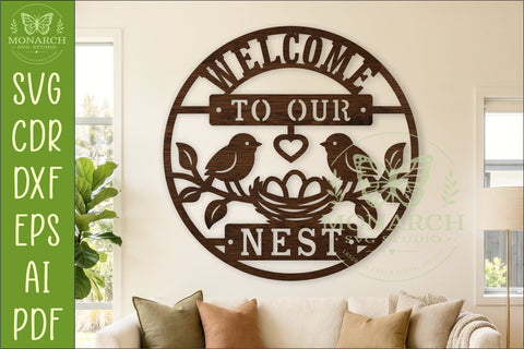 Welcome To Our Nest Wall Sign SVG Farmhouse Bird Laser Cut SVG APInspireddesigns 