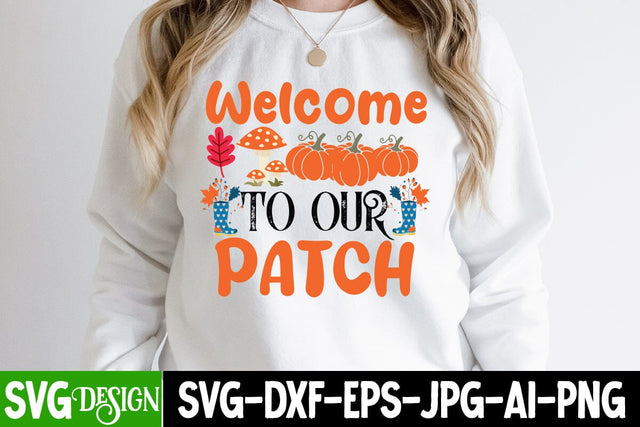 Welcome to Our Patch SVG Cut File, Welcome to Our Patch Sublimation PNG SVG BlackCatsMedia 