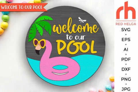 Welcome to our Pool SVG, Flamingo Door Sign, Summer Cut File SVG RedHelgaArt 