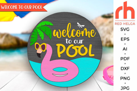 Welcome to our Pool SVG, Flamingo Door Sign, Summer Cut File SVG RedHelgaArt 