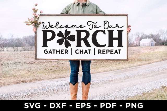 Welcome to Our Porch, Farmhouse Sign SVG SVG CraftLabSVG 