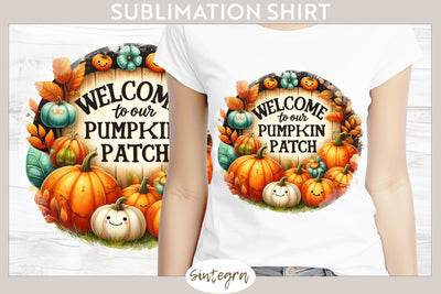 Welcome To Our Pumpkin Patch v2 T-shirt Sublimation Sublimation Sintegra 
