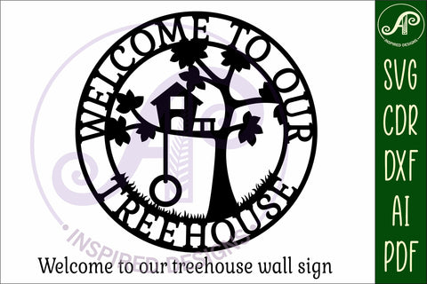 Welcome to our treehouse wall art sign, SVG file SVG APInspireddesigns 