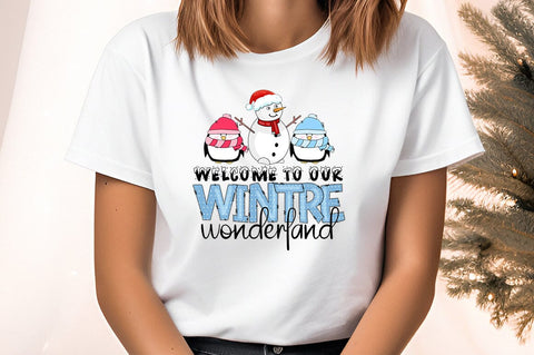 welcome to our winter wonderland PNG Design Sublimation Designangry 