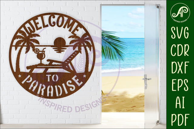Welcome to paradise beach house wall sign, SVG file. SVG APInspireddesigns 