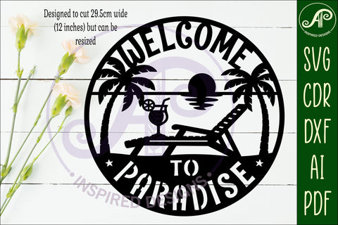 Welcome to paradise beach house wall sign, SVG file. SVG APInspireddesigns 
