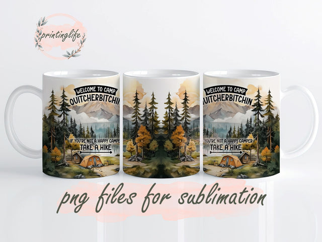 Welcome To Quitcherbitchin Mug Wrap Design, Instant Digital Design Download Mug Wrap Design, Mug Design PNG Sublimation PrintingLife 