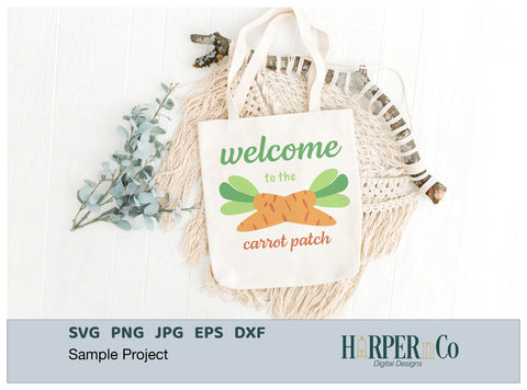 Welcome to the Carrot Patch SVG PNG Cut EPS File SVG HarperNCo 