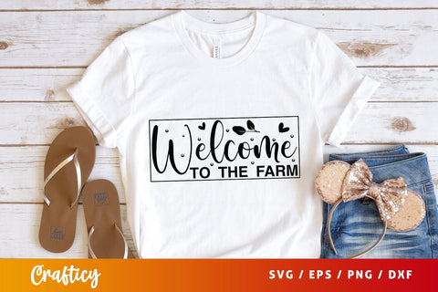 Welcome to the farm SVG Design SVG Designangry 