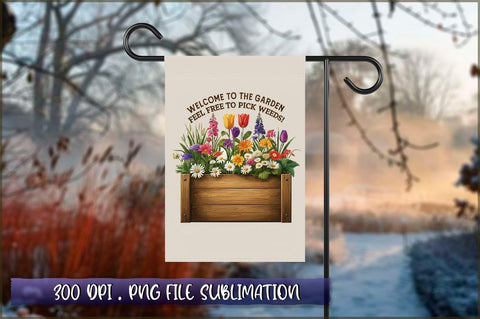 Welcome to the garden feel free to pick weeds Sublimation Sublimation Shetara Begum 