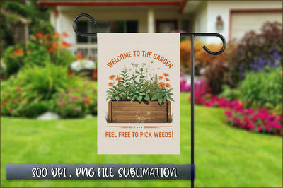 Welcome to the Garden Flag Sublimation Sublimation Shetara Begum 