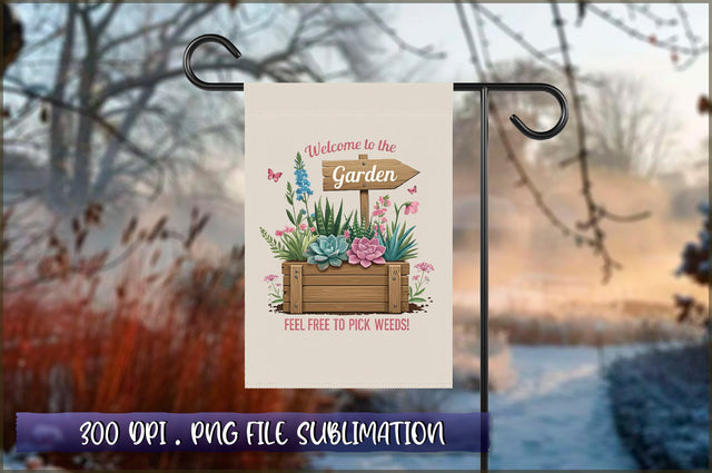 Welcome to the Garden Flag Sublimation Sublimation Shetara Begum 