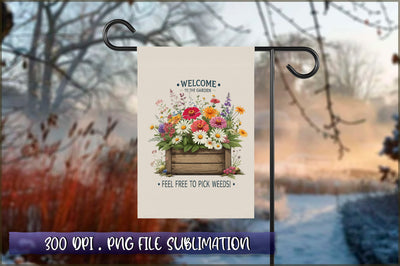 Welcome to the Garden Flag Sublimation Sublimation Shetara Begum 