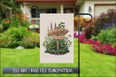 Welcome to the Garden Flag Sublimation Sublimation Shetara Begum 