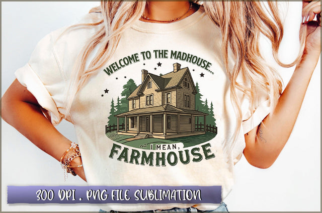 Welcome to the madhouse... I mean, farmhouse Sublimation Sublimation Shetara Begum 