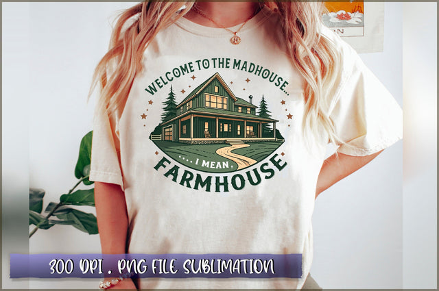 Welcome to the madhouse... I mean, farmhouse Sublimation Sublimation Shetara Begum 