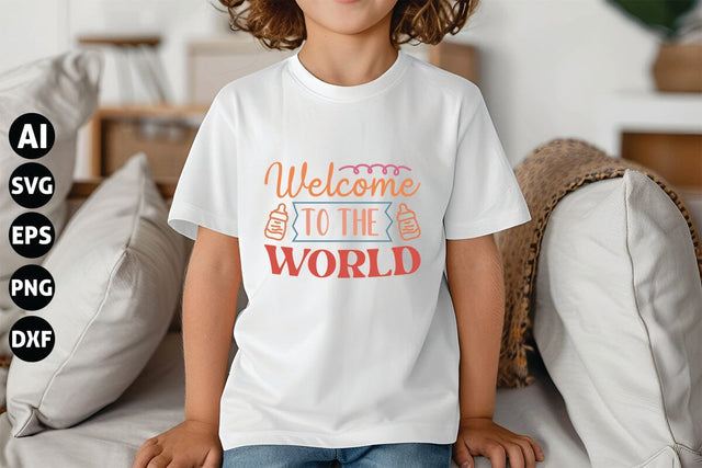 Welcome to the World Svg, Funny Baby Svg, Newborn Svg SVG shah alam 