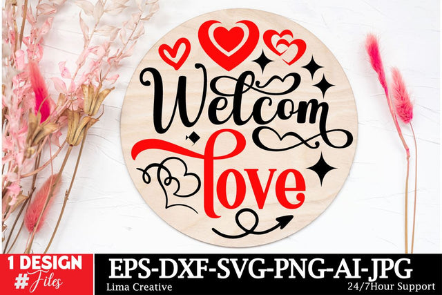 Welcome Valentine Round Sign SVG ,Happy Valentine's Day, Valentine's Day Round Sign SVG Cut File, Valentine's Day Sublimation, Valentine's Day Silhoutee,Valentine's Day SVG Bundle SVG Insomnia Std 