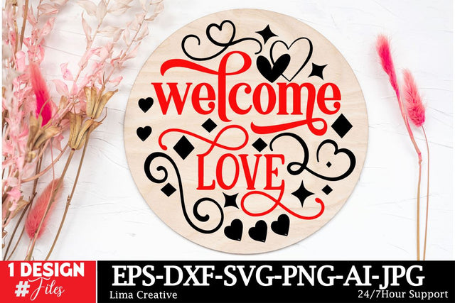 Welcome Valentine Round Sign SVG ,Happy Valentine's Day, Valentine's Day Round Sign SVG Cut File, Valentine's Day Sublimation, Valentine's Day Silhoutee,Valentine's Day SVG Bundle SVG Insomnia Std 