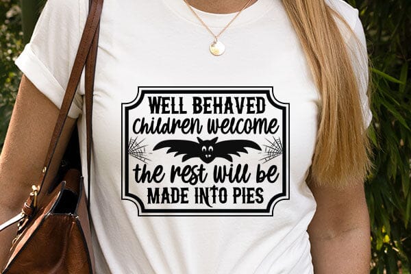 Well behaved children welcome the rest will be made into pies SVG Angelina750 