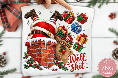 Well Shit Snowman Stuck In Chimney PNG Sublimation nirmal108roy 