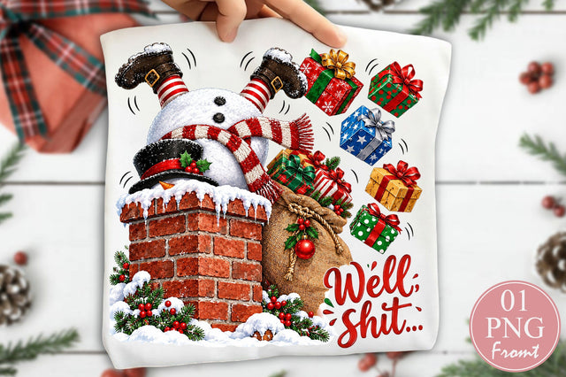 Well Shit Snowman Stuck In Chimney PNG Sublimation nirmal108roy 