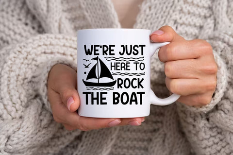 were just here to rock the boat SVG Design SVG Regulrcrative 