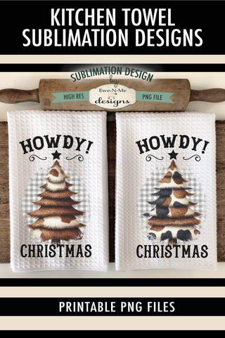 Western Cow Print Howdy Christmas Trees Kitchen Towel Sublimation Sublimation Ewe-N-Me Designs 