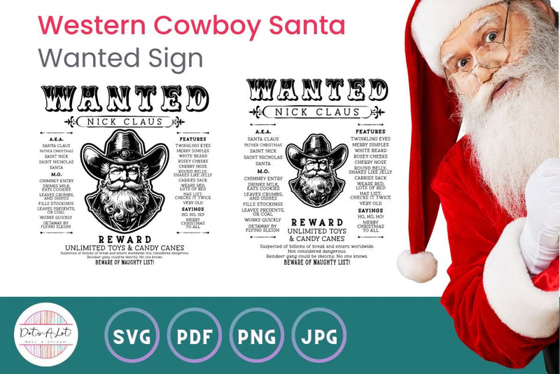 Western Cowboy Santa Wanted Sign Laser Cut File Sublimation Dots-A-Lot 