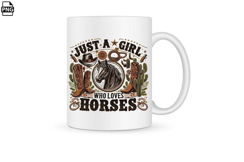 Western Just A Girl Who Loves Horses PNG Printable File Sublimation Creativedesigntee 