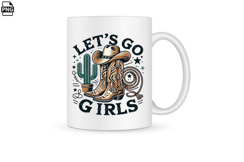 Western Let's Go Girls PNG Printable File Sublimation Creativedesigntee 