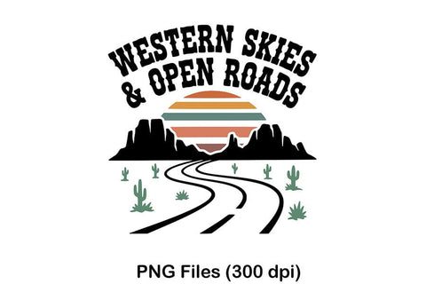 Western Skies & Open Roads Svg, Western Cowgirl Svg, Country Roads Svg, Western Aesthetic Svg, Cowgirl Shirt Svg, Rodeo Western Cricut File SVG TiffsCraftyCreations 