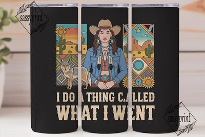 Western Woman Tumbler Wrap Sublimation sassyprint 