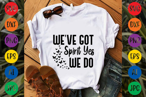 We've Got Spirit Yes We Do SVG DESIGN SVG Rafiqul20606 